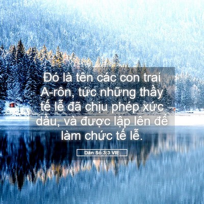 Picture 05 - Dân Số 3:3 VIE - Đó là tên các con trai A-rôn, tức những - Bible Verse Picture