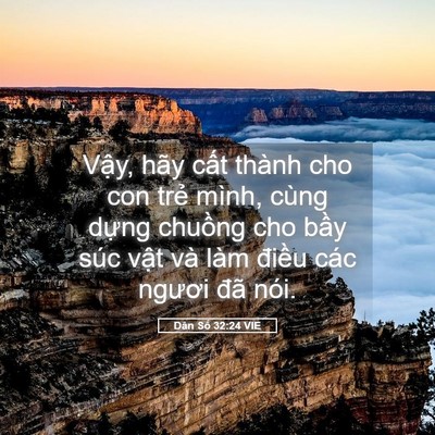 Picture 05 - Dân Số 32:24 VIE - Vậy, hãy cất thành cho con trẻ mình, - Bible Verse Picture