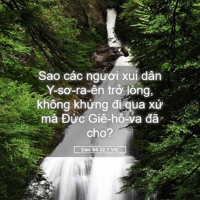 Picture 05 - Dân Số 32:7 VIE - Sao các ngươi xui dân Y-sơ-ra-ên trở - Bible Verse Picture