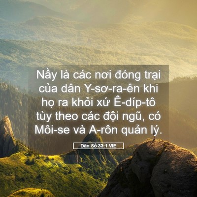 Picture 05 - Dân Số 33:1 VIE - Nầy là các nơi đóng trại của dân - Bible Verse Picture