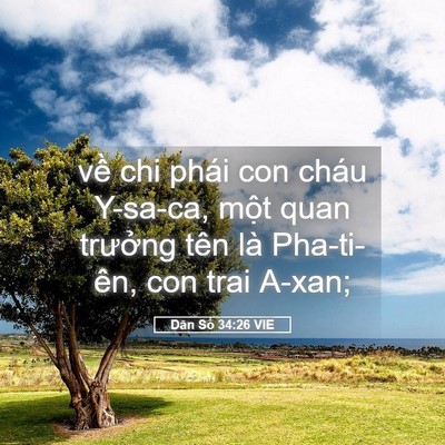 Picture 05 - Dân Số 34:26 VIE - về chi phái con cháu Y-sa-ca, một quan - Bible Verse Picture