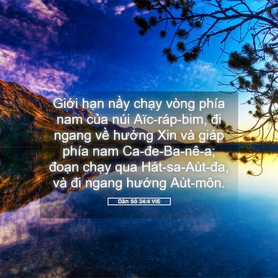Picture 05 - Dân Số 34:4 VIE - Giới hạn nầy chạy vòng phía nam của - Bible Verse Picture