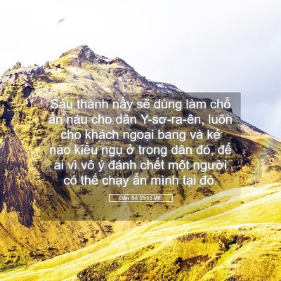 Picture 05 - Dân Số 35:15 VIE - Sáu thành nầy sẽ dùng làm chỗ ẩn náu - Bible Verse Picture