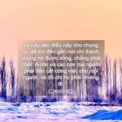 Picture 05 - Dân Số 4:19 VIE - và hãy làm điều nầy cho chúng nó, để - Bible Verse Picture