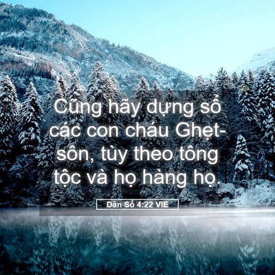 Picture 05 - Dân Số 4:22 VIE - Cũng hãy dựng sổ các con cháu - Bible Verse Picture
