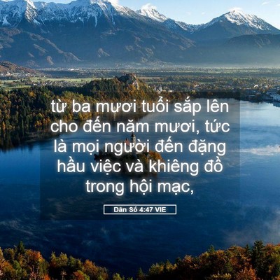 Picture 05 - Dân Số 4:47 VIE - từ ba mươi tuổi sắp lên cho đến năm - Bible Verse Picture