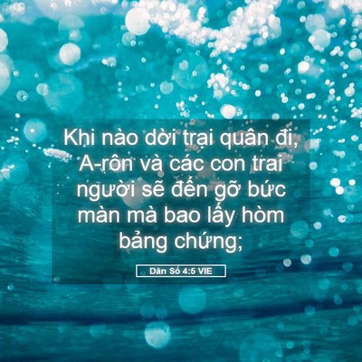 Picture 05 - Dân Số 4:5 VIE - Khi nào dời trại quân đi, A-rôn và các - Bible Verse Picture
