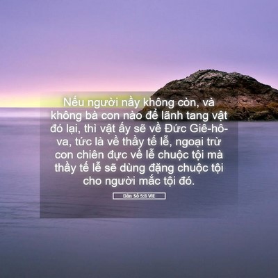 Picture 05 - Dân Số 5:8 VIE - Nếu người nầy không còn, và không bà - Bible Verse Picture