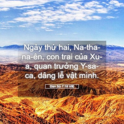 Picture 05 - Dân Số 7:18 VIE - Ngày thứ hai, Na-tha-na-ên, con trai của - Bible Verse Picture