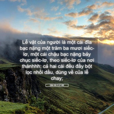 Picture 05 - Dân Số 7:37 VIE - Lễ vật của người là một cái đĩa - Bible Verse Picture