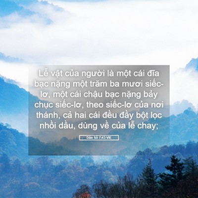 Picture 05 - Dân Số 7:43 VIE - Lễ vật của người là một cái đĩa - Bible Verse Picture