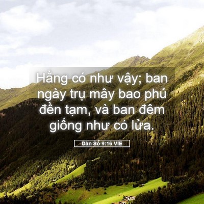 Picture 05 - Dân Số 9:16 VIE - Hằng có như vậy; ban ngày trụ mây bao - Bible Verse Picture