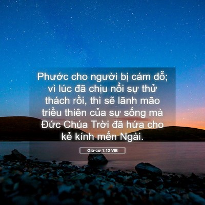 Picture 05 - Gia-cơ 1:12 VIE - Phước cho người bị cám dỗ; vì lúc - Bible Verse Picture