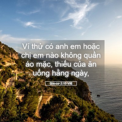 Picture 05 - Gia-cơ 2:15 VIE - Ví thử có anh em hoặc chị em nào không - Bible Verse Picture
