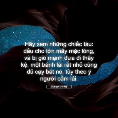 Picture 05 - Gia-cơ 3:4 VIE - Hãy xem những chiếc tàu: dầu cho lớn - Bible Verse Picture