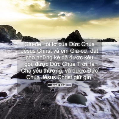 Picture 05 - Giu-đe 1:1 VIE - Giu-đe, tôi tớ của Đức Chúa Jêsus - Bible Verse Picture