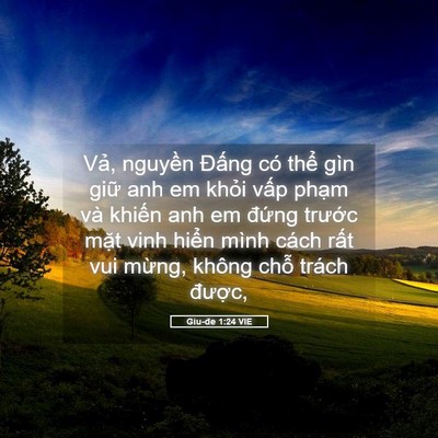 Picture 05 - Giu-đe 1:24 VIE - Vả, nguyền Đấng có thể gìn giữ anh - Bible Verse Picture