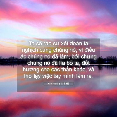 Picture 05 - Giê-rê-mi-a 1:16 VIE - Ta sẽ rao sự xét đoán ta nghịch cùng - Bible Verse Picture