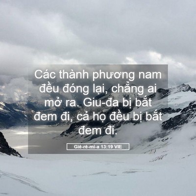 Picture 05 - Giê-rê-mi-a 13:19 VIE - Các thành phương nam đều đóng lại, - Bible Verse Picture