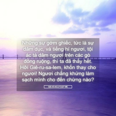 Picture 05 - Giê-rê-mi-a 13:27 VIE - Những sự gớm ghiếc, tức là sự dâm - Bible Verse Picture