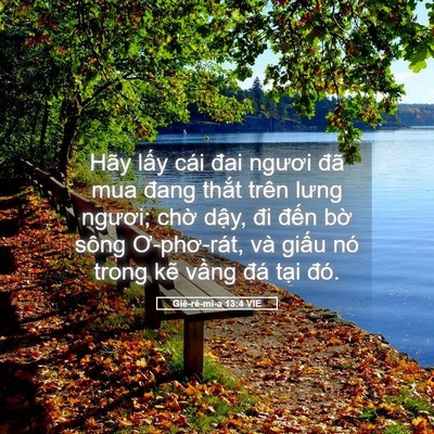 Picture 05 - Giê-rê-mi-a 13:4 VIE - Hãy lấy cái đai ngươi đã mua đang - Bible Verse Picture