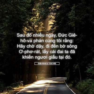 Picture 05 - Giê-rê-mi-a 13:6 VIE - Sau đó nhiều ngày, Đức Giê-hô-va phán - Bible Verse Picture