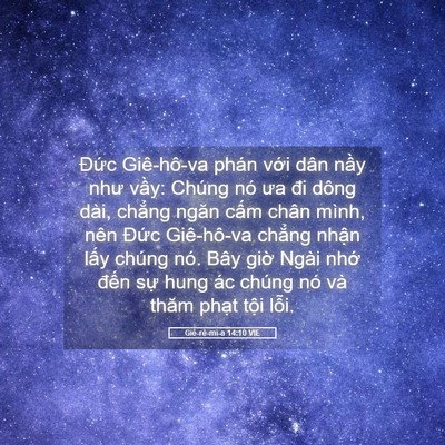 Picture 05 - Giê-rê-mi-a 14:10 VIE - Đức Giê-hô-va phán với dân nầy như - Bible Verse Picture