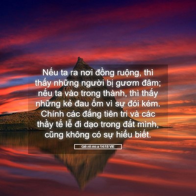 Picture 05 - Giê-rê-mi-a 14:18 VIE - Nếu ta ra nơi đồng ruộng, thì thấy - Bible Verse Picture