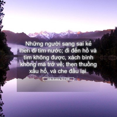 Picture 05 - Giê-rê-mi-a 14:3 VIE - Những người sang sai kẻ hèn đi tìm - Bible Verse Picture