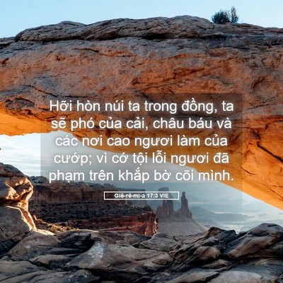 Picture 05 - Giê-rê-mi-a 17:3 VIE - Hỡi hòn núi ta trong đồng, ta sẽ phó - Bible Verse Picture