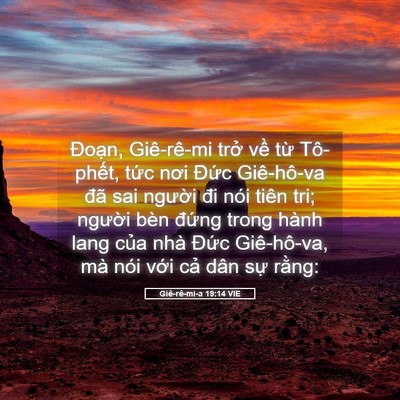 Picture 05 - Giê-rê-mi-a 19:14 VIE - Đoạn, Giê-rê-mi trở về từ Tô-phết, - Bible Verse Picture