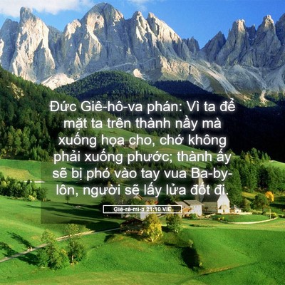 Picture 05 - Giê-rê-mi-a 21:10 VIE - Đức Giê-hô-va phán: Vì ta để mặt ta - Bible Verse Picture