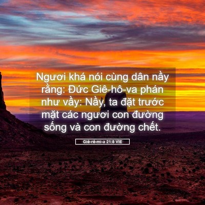 Picture 05 - Giê-rê-mi-a 21:8 VIE - Ngươi khá nói cùng dân nầy rằng: Đức - Bible Verse Picture