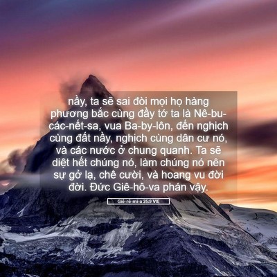 Picture 05 - Giê-rê-mi-a 25:9 VIE - nầy, ta sẽ sai đòi mọi họ hàng - Bible Verse Picture