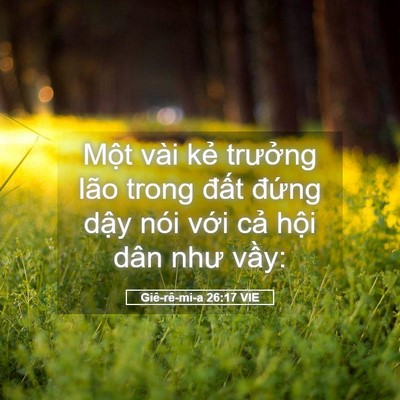 Picture 05 - Giê-rê-mi-a 26:17 VIE - Một vài kẻ trưởng lão trong đất - Bible Verse Picture