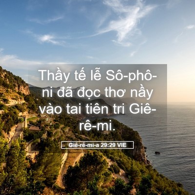 Picture 05 - Giê-rê-mi-a 29:29 VIE - Thầy tế lễ Sô-phô-ni đã đọc thơ - Bible Verse Picture