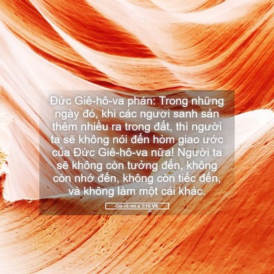 Picture 05 - Giê-rê-mi-a 3:16 VIE - Đức Giê-hô-va phán: Trong những ngày - Bible Verse Picture
