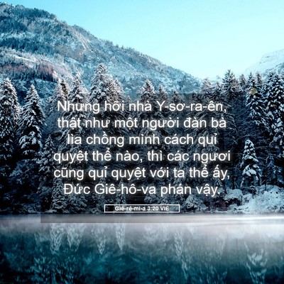 Picture 05 - Giê-rê-mi-a 3:20 VIE - Nhưng hỡi nhà Y-sơ-ra-ên, thật như một - Bible Verse Picture
