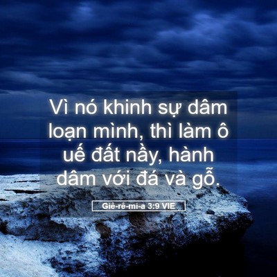 Picture 05 - Giê-rê-mi-a 3:9 VIE - Vì nó khinh sự dâm loạn mình, thì làm - Bible Verse Picture