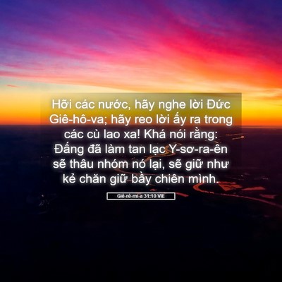 Picture 05 - Giê-rê-mi-a 31:10 VIE - Hỡi các nước, hãy nghe lời Đức - Bible Verse Picture