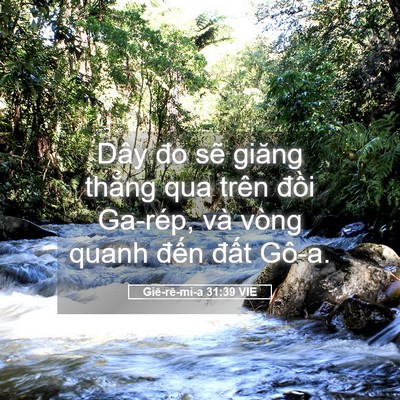 Picture 05 - Giê-rê-mi-a 31:39 VIE - Dây đo sẽ giăng thẳng qua trên đồi - Bible Verse Picture