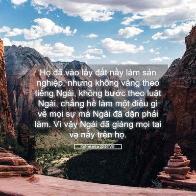 Picture 05 - Giê-rê-mi-a 32:23 VIE - Họ đã vào lấy đất nầy làm sản - Bible Verse Picture