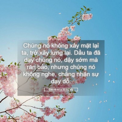 Picture 05 - Giê-rê-mi-a 32:33 VIE - Chúng nó không xây mặt lại ta, trở xây - Bible Verse Picture