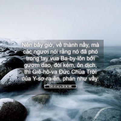 Picture 05 - Giê-rê-mi-a 32:36 VIE - Nên bấy giờ, về thành nầy, mà các - Bible Verse Picture