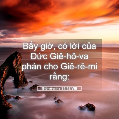 Picture 05 - Giê-rê-mi-a 34:12 VIE - Bấy giờ, có lời của Đức Giê-hô-va - Bible Verse Picture