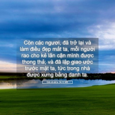 Picture 05 - Giê-rê-mi-a 34:15 VIE - Còn các ngươi, đã trở lại và làm - Bible Verse Picture