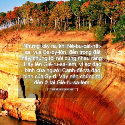 Picture 05 - Giê-rê-mi-a 35:11 VIE - Nhưng xảy ra, khi Nê-bu-cát-nết-sa, vua - Bible Verse Picture