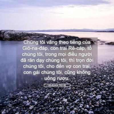 Picture 05 - Giê-rê-mi-a 35:8 VIE - Chúng tôi vâng theo tiếng của - Bible Verse Picture