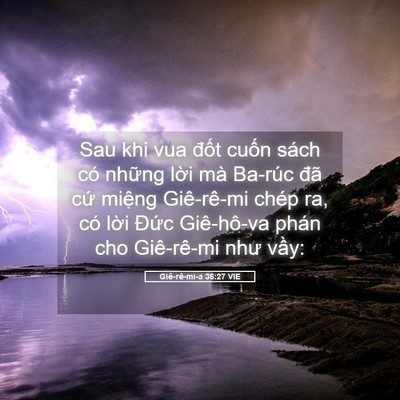 Picture 05 - Giê-rê-mi-a 36:27 VIE - Sau khi vua đốt cuốn sách có những lời - Bible Verse Picture