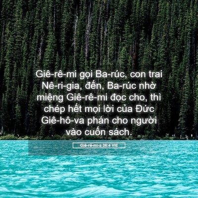Picture 05 - Giê-rê-mi-a 36:4 VIE - Giê-rê-mi gọi Ba-rúc, con trai Nê-ri-gia, - Bible Verse Picture